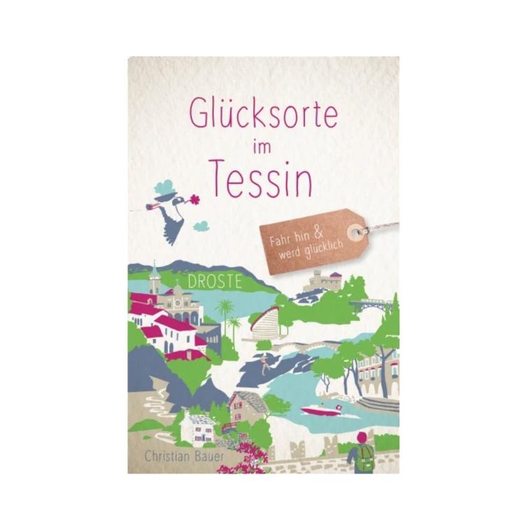 Luoghi felici in Ticino